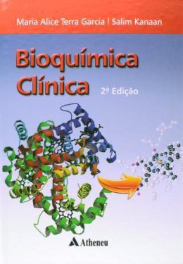 Livro - Bioquimica Clinica 02Ed/14 - Ath - atheneu - rio de janeiro Menor preço em Livro - Bioquimica Clinica 02Ed/14 - Ath - atheneu - rio de janeiro