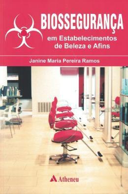 Livro - Biosseguranca Em Estab. De Beleza E Afins - 01Ed/0 - Ath - atheneu - rio de janeiro Menor preço em Livro - Biosseguranca Em Estab. De Beleza E Afins - 01Ed/0 - Ath - atheneu - rio de janeiro