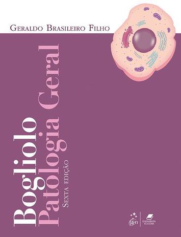 Livro - Bogliolo - Patologia Geral Menor preço em Livro - Bogliolo - Patologia Geral