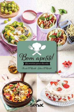 Livro - Bom apetite! 365 receitas para o dia a dia Menor preço em Livro - Bom apetite! 365 receitas para o dia a dia