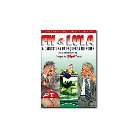 Livro - Box Fh  Lula: A Caricatura da Esquerda no Poder - 3 Volumes - Editora é boa?