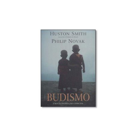 Livro - Budismo: Uma Introdução Concisa - Cultrix - grupo pensamento Menor preço em Livro - Budismo: Uma Introdução Concisa - Cultrix - grupo pensamento