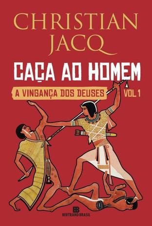 Livro - Caça ao homem (Vol. 1 A Vingança dos Deuses) Menor preço em Livro - Caça ao homem (Vol. 1 A Vingança dos Deuses)