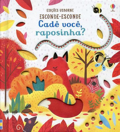 Livro - Cadê você raposinha? : Esconde-esconde Menor preço em Livro - Cadê você raposinha? : Esconde-esconde