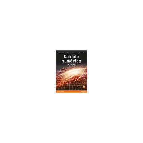 Livro - Cálculo Numérico - Sperandio - Do autor Menor preço em Livro - Cálculo Numérico - Sperandio - Do autor