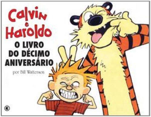 Livro - Calvin e Haroldo Volume 12 - O livro do décimo aniversário Menor preço em Livro - Calvin e Haroldo Volume 12 - O livro do décimo aniversário