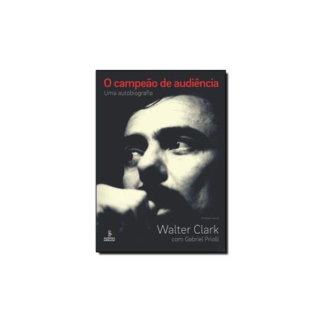 Livro - Campeao de audiencia, o uma autobiografia - Summus Menor preço em Livro - Campeao de audiencia, o uma autobiografia - Summus