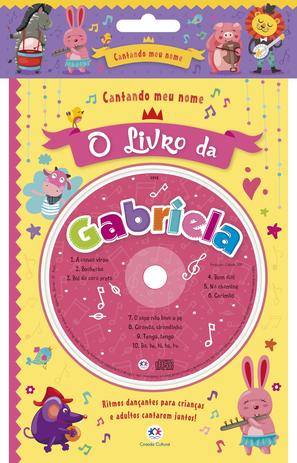 Livro - Cantando meu nome - O livro da Gabriela Menor preço em Livro - Cantando meu nome - O livro da Gabriela