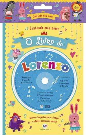 Livro - Cantando meu nome - O livro do Lorenzo Menor preço em Livro - Cantando meu nome - O livro do Lorenzo