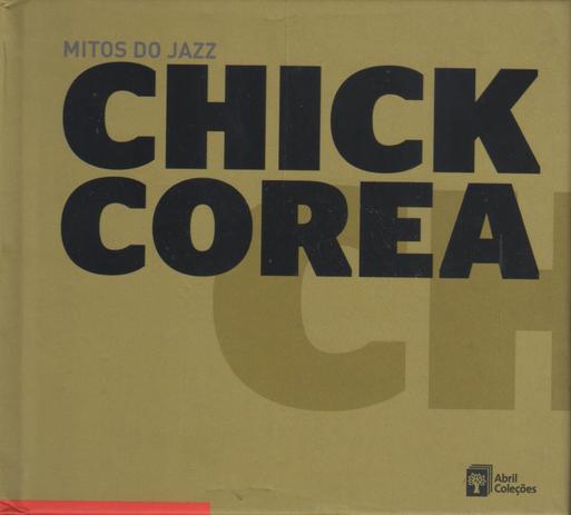 Livro + CD Mitos do Jazz - Chick Corea - Abril Menor preço em Livro + CD Mitos do Jazz - Chick Corea - Abril