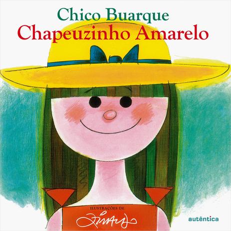 Livro - Chapeuzinho Amarelo Menor preço em Livro - Chapeuzinho Amarelo