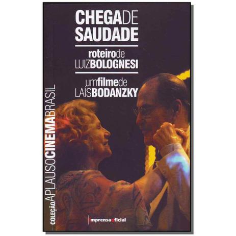 Livro - Chega De Saudade - Col.Aplauso - Imprensa oficial Menor preço em Livro - Chega De Saudade - Col.Aplauso - Imprensa oficial