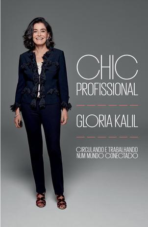 Livro - Chic profissional - Circulando e trabalhando num mundo conectado Menor preço em Livro - Chic profissional - Circulando e trabalhando num mundo conectado