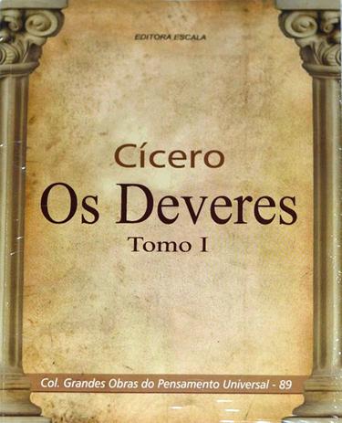 Livro Cícero - Os Deveres - Tomo I - Editora escala Menor preço em Livro Cícero - Os Deveres - Tomo I - Editora escala