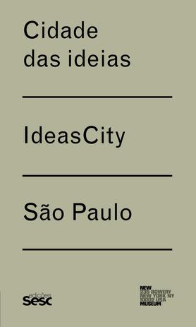 Livro - Cidade das ideias / Ideas City - São Paulo Menor preço em Livro - Cidade das ideias / Ideas City - São Paulo