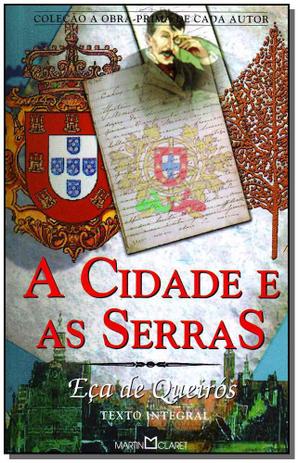 Livro - Cidade E As Serras, A - Obra Prima - Martin claret Menor preço em Livro - Cidade E As Serras, A - Obra Prima - Martin claret