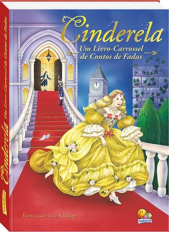 Livro - Cinderela - um livro-carrossel de contos de fadas Menor preço em Livro - Cinderela - um livro-carrossel de contos de fadas