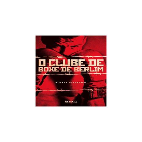 Livro - Clube de boxe de berlim, o - Editora Menor preço em Livro - Clube de boxe de berlim, o - Editora