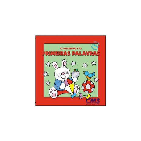 Livro - Coelhinho e as primeiras palavras, o - Cms Menor preço em Livro - Coelhinho e as primeiras palavras, o - Cms