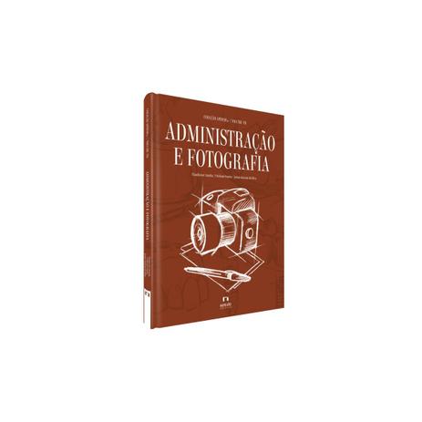 Livro - Coleção APDESP - Administração e Fotografia Vol. VII - Aranha - Napoleão Menor preço em Livro - Coleção APDESP - Administração e Fotografia Vol. VII - Aranha - Napoleão