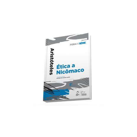 Livro - Coleção Fora de Série - Ética Nicômaco - Aristoteles - Forense Menor preço em Livro - Coleção Fora de Série - Ética Nicômaco - Aristoteles - Forense