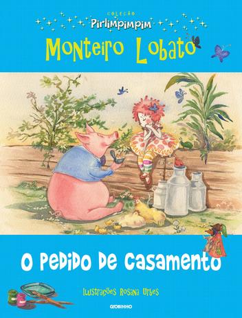 Livro - Coleção Pirlimpimpim o pedido de casamento Menor preço em Livro - Coleção Pirlimpimpim o pedido de casamento
