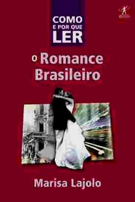 Livro - Como e por que ler o romance brasileiro Menor preço em Livro - Como e por que ler o romance brasileiro