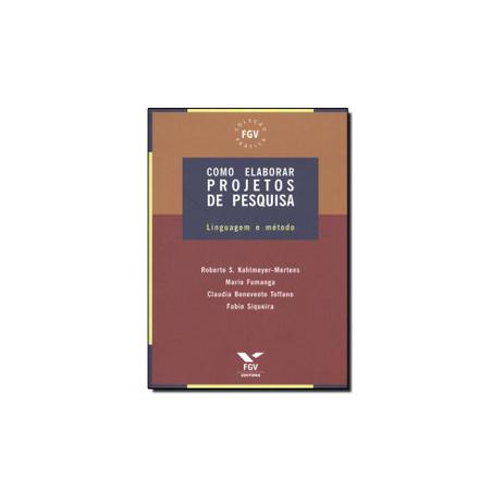 Livro - Como Elaborar Projetos de Pesquisa: Linguagem e Método - Editora Menor preço em Livro - Como Elaborar Projetos de Pesquisa: Linguagem e Método - Editora