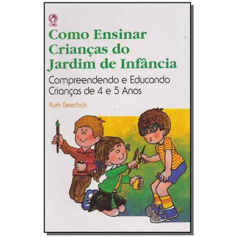 Livro - Como Ensinar Criancas Do Jardim De Infancia - Cpad é boa?