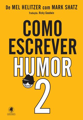 Livro - Como escrever humor - parte 2 Menor preço em Livro - Como escrever humor - parte 2