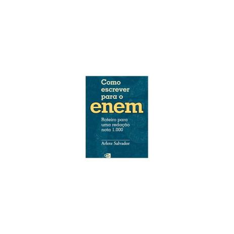 Livro - Como escrever para o enem - roteiro para uma redação nota 1.000 roteiro para uma redacao nota 1.000 - Contexto Menor preço em Livro - Como escrever para o enem - roteiro para uma redação nota 1.000 roteiro para uma redacao nota 1.000 - Contexto