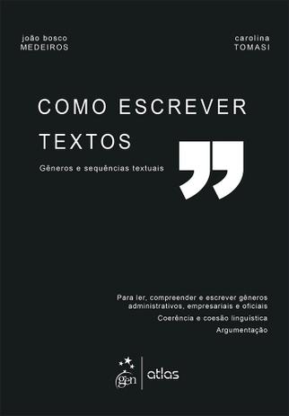 Livro - Como Escrever Textos - Gêneros e Sequências Textuais Menor preço em Livro - Como Escrever Textos - Gêneros e Sequências Textuais