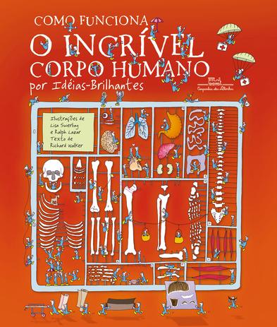 Livro - Como funciona o incrível corpo humano Menor preço em Livro - Como funciona o incrível corpo humano