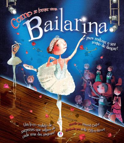 Livro - Como se tornar uma bailarina Menor preço em Livro - Como se tornar uma bailarina
