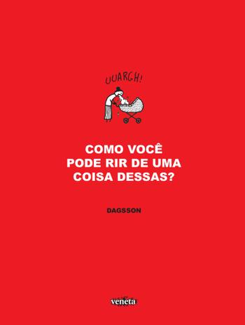 Livro - Como você pode rir de uma coisa dessas? Menor preço em Livro - Como você pode rir de uma coisa dessas?