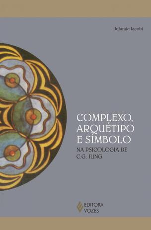 Livro - Complexo, arquétipo e simbolo - Na psicologia de C. G. Jung Menor preço em Livro - Complexo, arquétipo e simbolo - Na psicologia de C. G. Jung