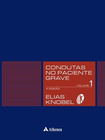 Livro - Condutas no paciente grave Menor preço em Livro - Condutas no paciente grave