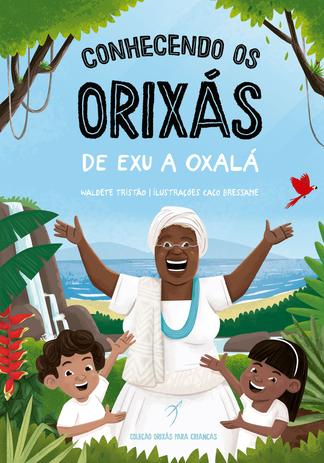 Livro - Conhecendo os Orixás Menor preço em Livro - Conhecendo os Orixás