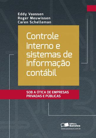 Livro - Controle interno e sistemas de informação contábil Menor preço em Livro - Controle interno e sistemas de informação contábil