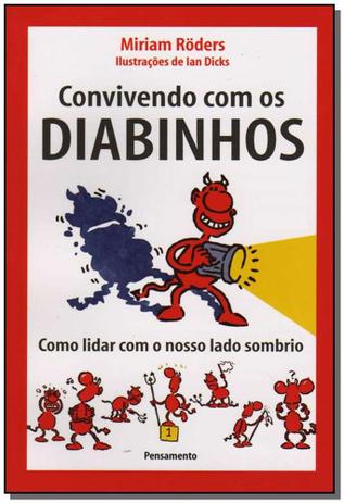 Livro - Convivendo Com Os Diabinhos - Pensamento Menor preço em Livro - Convivendo Com Os Diabinhos - Pensamento