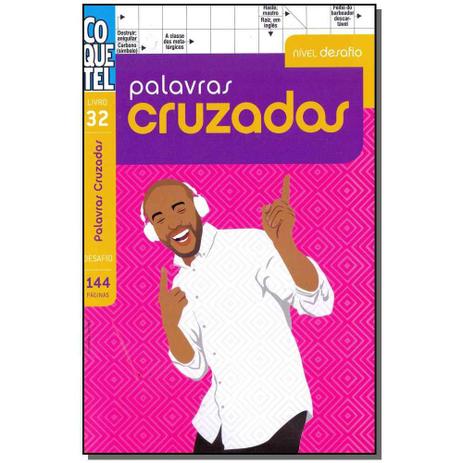Livro - Coquetel - Palavras Cruzadas - Desafio - Lv. 32 - Ediouro ( normal ) Menor preço em Livro - Coquetel - Palavras Cruzadas - Desafio - Lv. 32 - Ediouro ( normal )
