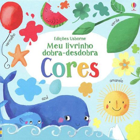 Livro - Cores : Meu livrinho dobra-desdobra Menor preço em Livro - Cores : Meu livrinho dobra-desdobra