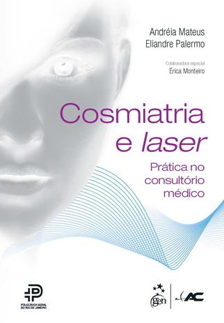 Livro - Cosmiatria e Laser - Prática no Consultório Médico Menor preço em Livro - Cosmiatria e Laser - Prática no Consultório Médico