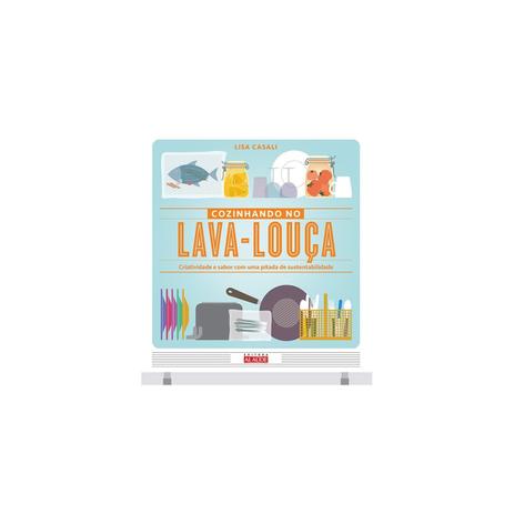 Livro - Cozinhando no lava-louça - Criatividade e sabor com uma pitada de sustentabilidade - Alaúde Menor preço em Livro - Cozinhando no lava-louça - Criatividade e sabor com uma pitada de sustentabilidade - Alaúde