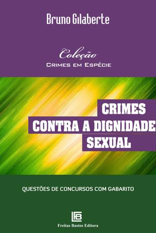 Livro - Crimes contra a dignidade sexual Menor preço em Livro - Crimes contra a dignidade sexual
