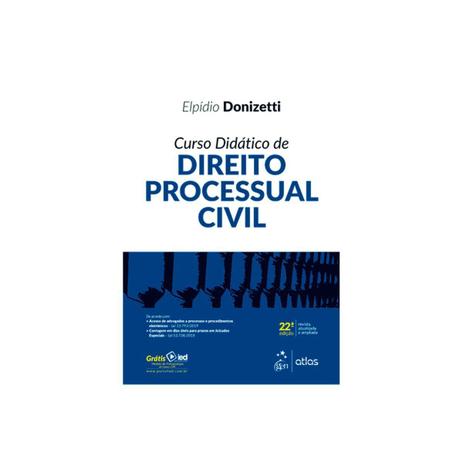 Livro - Curso Didático Direito Processual Civil - Donizetti - Atlas Menor preço em Livro - Curso Didático Direito Processual Civil - Donizetti - Atlas