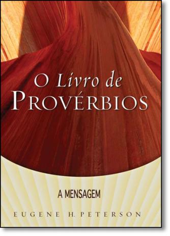Livro de Provérbios, O - Série a Mensagem - Edição de Bolso - Bv films Menor preço em Livro de Provérbios, O - Série a Mensagem - Edição de Bolso - Bv films