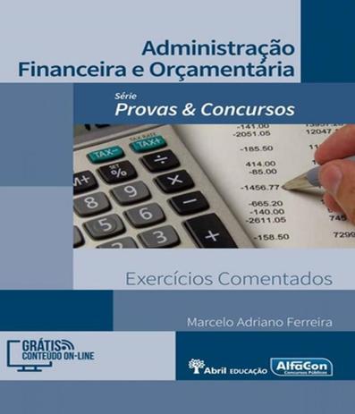 Livro De Questoes Comentadas - Administracao Financeira E Orcamentaria - Alfacon Menor preço em Livro De Questoes Comentadas - Administracao Financeira E Orcamentaria - Alfacon