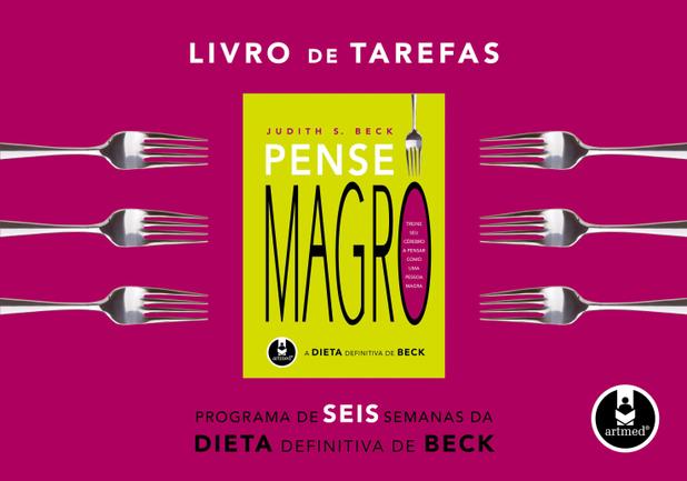 Livro de Tarefas Pense Magro - A Dieta Definitiva de Beck Menor preço em Livro de Tarefas Pense Magro - A Dieta Definitiva de Beck