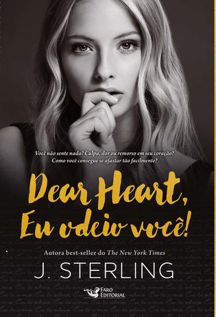 Livro - Dear Heart, Eu Odeio Você! Menor preço em Livro - Dear Heart, Eu Odeio Você!